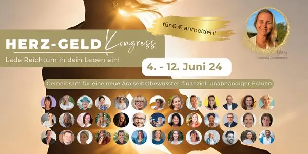 Herz-Geld Kongress – weil Du mehr vom Leben willst! – Kongressmotiv