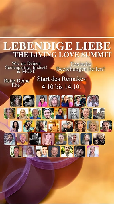 Bild zu LEBENDIGE LIEBE THE LIVING LOVE SUMMIT