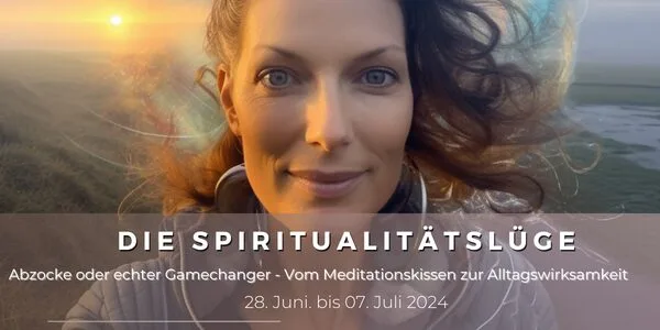 Die Spiritualitätslüge – Vom Meditationskissen zur Alltagswirksamkeit – Kongressmotiv