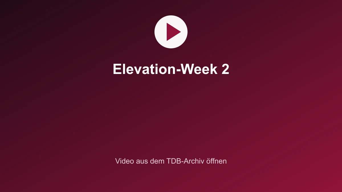 Video zu Elevation-Week 2